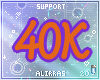 -Ali; 40K Support