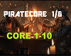 Piratecore/playlist 1/6