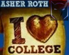 Asher Roth - I L College