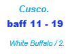 Cusco/White Buffalo