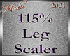 !b Leg Scaler 115% M/F