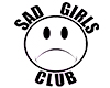 SAD Girls CLUB white