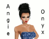 Angie - Onyx