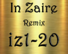 In Zaire Remix