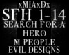 [M]SEARCH FOR A HERO