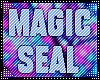 T|» Magic Seal