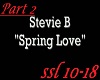 Stevie B. Spring Love