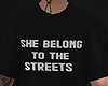 SHE FOR THE STREET
