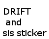 Drift & Southern sticker