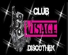 ~Club Visage Discothek