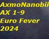 EuroFever Axmo&Nanobii