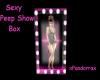 Sexy Peep Show Box