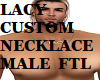 custom lacy chain male