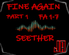 Fine Again Pt.1