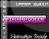 (XWX) VIP // Drama Queen