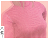 ✘ Pink sweater.