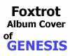 KD| Genesis Foxtrot Duke