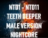 Teeth Nightcore Male