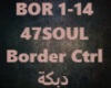 47SOUL-Border Ctrl