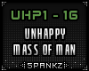 Unhappy - Mass Of Man
