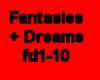 Fantasies + Dreams