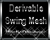 Derivable Hanging Swing
