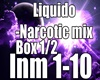 Liquido-Narcotic mix 1/2