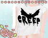 ♡ Creep Bat