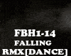 RMX[DANCE]FALLING