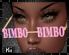 Kii~ Glasses: Bimbo
