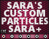 !C Sara Custom Light