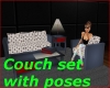 Couch set with poses