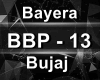 Bayera - Bujaj REMIX