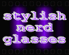 ~stylish nerd glasses~