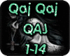- Qaj Qaj