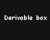 box derivable