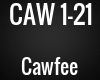 CAW - cawfee