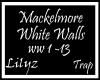 Mackelmore White Wall 
