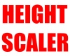 DERIVABLE HEIGHT SCALER