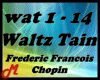 Waltz Tain