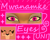 Mwanamke Eyes [UNI]