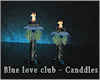 Blue love club - canddle