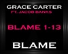 Grace Carter ~ Blame