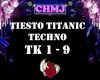 Tiesto - Titanic Techno