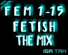 ♥ Fetish - The Mix