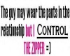 control the zipper