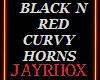 BLACK-N-RED CURVY HORNS