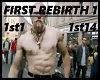 FIRST REBIRTH (1st1-14)