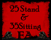 FA ♐ 25Stand&35Sitting