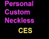 Personal Custom Neckless